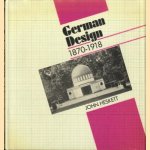 German Design 1870-1918
John Heskett
€ 7,50 German Design 1870-1918
John Heskett
€ 7,50