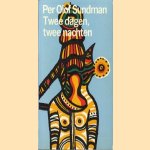 Twee dagen, twee nachten
Per Olof Sundman
€ 5,00