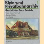 Klein- und Privatbahn-Archiv 1. Geschichte-Bau-Betrieb
Hans-Dieter Rammelt
€ 7,50 Klein- und Privatbahn-Archiv 1. Geschichte-Bau-Betrieb
Hans-Dieter Rammelt
€ 7,50