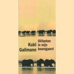 Olifanten in mijn boomgaard
Kuki Gallmann
€ 5,00 Olifanten in mijn boomgaard
Kuki Gallmann
€ 5,00