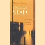 Genadeloze stad
Matthew D'Ancona
€ 5,00 Genadeloze stad
Matthew D'Ancona
€ 5,00