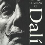 In the company of Dali: the photographs of Robert Whitaker. door Bob Whitaker