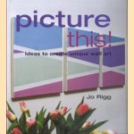 Picture this!
Jo Rigg
€ 7,50
