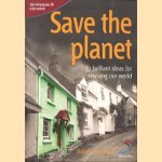 Save the planet: 52 brilliant ideas for rescuing our world
Natalia Marshall
€ 5,00