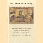 De boekdrukkerij
Johan Coenraad Zweijgardt
€ 15,00
