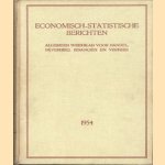 Economisch-Statistische Berichten. Algemeen weekblad voor handel, nijverheid, financiën en verkeer. Nos 1909-1959 1954
diverse auteurs
€ 14,00 Economisch-Statistische Berichten. Algemeen weekblad voor handel, nijverheid, financiën en verkeer. Nos 1909-1959 1954
diverse auteurs
€ 14,00