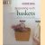 Country living decorating with baskets: accents for every room
Mary Caldwell
€ 8,00 Country living decorating with baskets: accents for every room
Mary Caldwell
€ 8,00