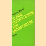 Kleine encyclopedie van misvattingen
Hans van Maanen
€ 5,00 Kleine encyclopedie van misvattingen
Hans van Maanen
€ 5,00