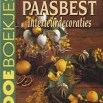 Paasbest: interieurdecoraties
Margreet Volp
€ 5,00