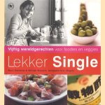 Lekker single: vijftig wereldgerechten voor foodies en veggies
Marc Declercq
€ 5,00 Lekker single: vijftig wereldgerechten voor foodies en veggies
Marc Declercq
€ 5,00