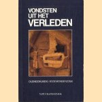 Vondsten uit het verleden: oudheidkundig bodemonderzoek
diverse auteurs
€ 5,00