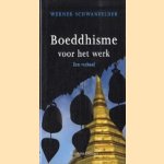 Boeddhisme voor het werk: een verhaal
Werner Schwanfelder
€ 5,00 Boeddhisme voor het werk: een verhaal
Werner Schwanfelder
€ 5,00