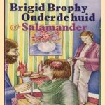Onder de huid
Brigid Brophy
€ 5,00 Onder de huid
Brigid Brophy
€ 5,00
