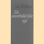 De onverbiddelijke tijd
Jan Wolkers
€ 5,00 De onverbiddelijke tijd
Jan Wolkers
€ 5,00