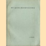 De Ijsselmeervisserij door Arnold Schaper