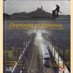 Cheminots en Provence. Des voix de la mémoire aux voies de l'avenir, 1830-2001
Robert Mencherini
€ 15,00 Cheminots en Provence. Des voix de la mémoire aux voies de l'avenir, 1830-2001
Robert Mencherini
€ 15,00