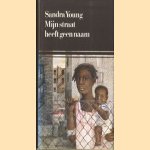 Mijn straat heeft geen naam
Sandra Young
€ 5,00 Mijn straat heeft geen naam
Sandra Young
€ 5,00