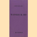 Wanneer ik bid
Geert Boogaard
€ 5,00 Wanneer ik bid
Geert Boogaard
€ 5,00