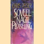 Soveel nagte plotseling
Chris Pelser
6,00 €
