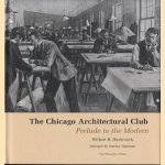 The Chicago Architectural Club: prelude to the modern
Wilbert R. Hasbrouck
€ 20,00 The Chicago Architectural Club: prelude to the modern
Wilbert R. Hasbrouck
€ 20,00