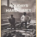 Looking back at Britain: Holidays and hard times, 1870s
Jeremy Harwood
€ 10,00 Looking back at Britain: Holidays and hard times, 1870s
Jeremy Harwood
€ 10,00