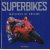 Superbikes: machines of dreams
Phil West
€ 10,00