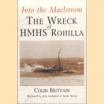 Into the maelstrom: the wreck of HMHS Rohilla
Colin Brittain
€ 6,00