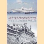 And the crew went too: the GBP10 assisted passage
Geoff Lunn
€ 8,00 And the crew went too: the GBP10 assisted passage
Geoff Lunn
€ 8,00