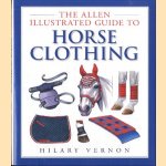 The Allen illustrated guide to horse clothing
Hilary Vernon
€ 10,00