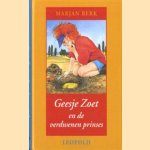 Geesje Zoet en de verdwenen prinses
Marjan Berk
€ 5,00