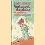 Wat moet dat daar!
Rindert Kromhout
€ 5,00 Wat moet dat daar!
Rindert Kromhout
€ 5,00