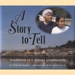 A story to tell: traditions of a Tlingit community door Richard Nichols