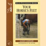 Your Horse's Feet
Alison Schwabe
€ 5,00