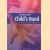Reading your child's hand
Anne Hassett
€ 6,00 Reading your child's hand
Anne Hassett
€ 6,00