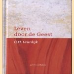 Leven door de Geest
G.H. Leurdijk
€ 5,00 Leven door de Geest
G.H. Leurdijk
€ 5,00