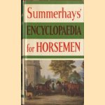 Encyclopaedia for horsemen
R.A. Summerhays
€ 5,00