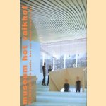 Museum Het Valkhof
Ben van Berkel
€ 7,50 Museum Het Valkhof
Ben van Berkel
€ 7,50