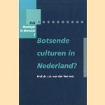 Botsende culturen in Nederland?
J.A. van der Ven
€ 5,00 Botsende culturen in Nederland?
J.A. van der Ven
€ 5,00