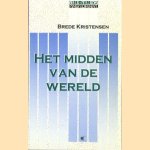 Het midden van de wereld
Brede Kristensen
€ 5,50 Het midden van de wereld
Brede Kristensen
€ 5,50