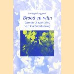 Brood en wijn binnen de spanning van Gods verkiezing
Monique Leijgraaf
€ 5,00 Brood en wijn binnen de spanning van Gods verkiezing
Monique Leijgraaf
€ 5,00