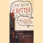 Chat room chatter: the buzz on prom dates, superheroes & the universe at large
Justin Lookadoo
€ 5,00 Chat room chatter: the buzz on prom dates, superheroes & the universe at large
Justin Lookadoo
€ 5,00