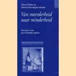 Van meerderheid naar minderheid
Gerard Dekker
€ 5,00