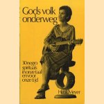Gods volk onderweg. 30 negro spirituaals in onze taal en voor onze tijd
Henk Meyer
€ 7,50 Gods volk onderweg. 30 negro spirituaals in onze taal en voor onze tijd
Henk Meyer
€ 7,50