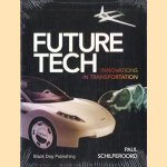 Future tech: innovations in transportation
Paul Schilperoord
€ 7,50