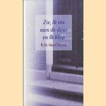 Zie, Ik sta aan de deur en Ik klop
Robert Murray MacCheyne
€ 5,00 Zie, Ik sta aan de deur en Ik klop
Robert Murray MacCheyne
€ 5,00