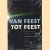 Van feest tot feest + CD
H. Tol
€ 5,00 Van feest tot feest + CD
H. Tol
€ 5,00