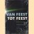 Van feest tot feest + CD door H. Tol