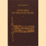 Centuries of Croatian Music (2 delen)
Lovro Zupanovic
€ 22,50 Centuries of Croatian Music (2 delen)
Lovro Zupanovic
€ 22,50