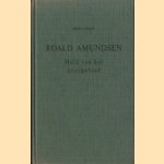 Roald Amundsen. Held van het Poolgebied
Hans Steen
€ 5,00 Roald Amundsen. Held van het Poolgebied
Hans Steen
€ 5,00