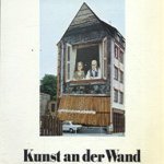 Kunst an der Wand: Wandmalerei in der Bundesrepublik Deutschland
Volker Barthelmeh
€ 6,00 Kunst an der Wand: Wandmalerei in der Bundesrepublik Deutschland
Volker Barthelmeh
€ 6,00